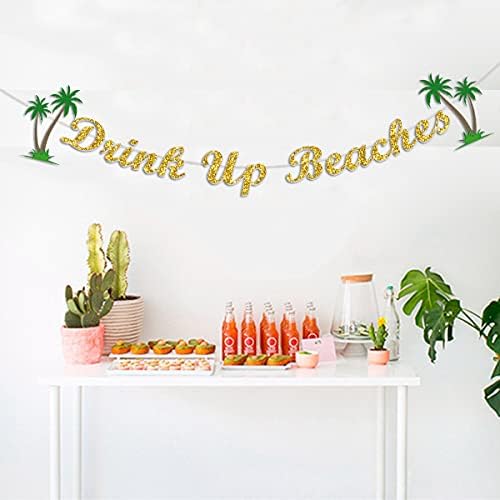 Drink Up Beaches Bachelorette Party Banner
