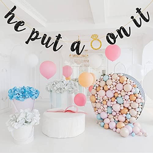 He Put A Ring On It Banner Engagement Party Decor