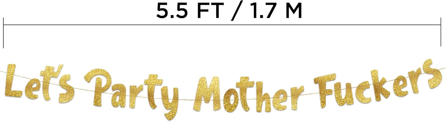 Lets Party Mofos Glitter Birthday Banner