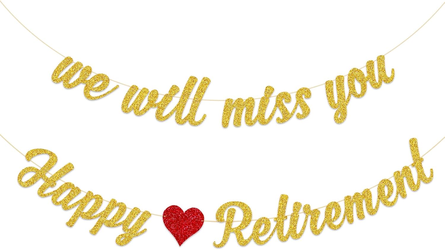 Happy Retirement Banner and We Will Miss You Banner Pre-Strung