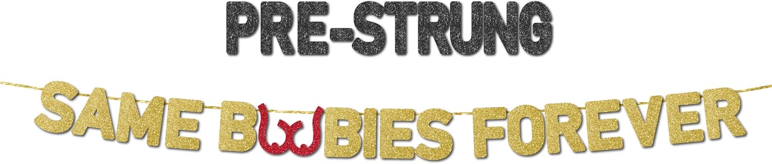Funny Bachelor Party Banner with Gold Glitter Pre-Strung
