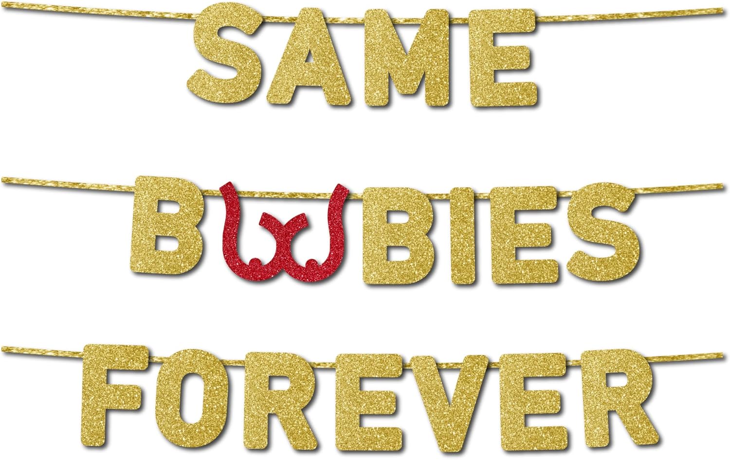 Funny Bachelor Party Banner with Gold Glitter Pre-Strung