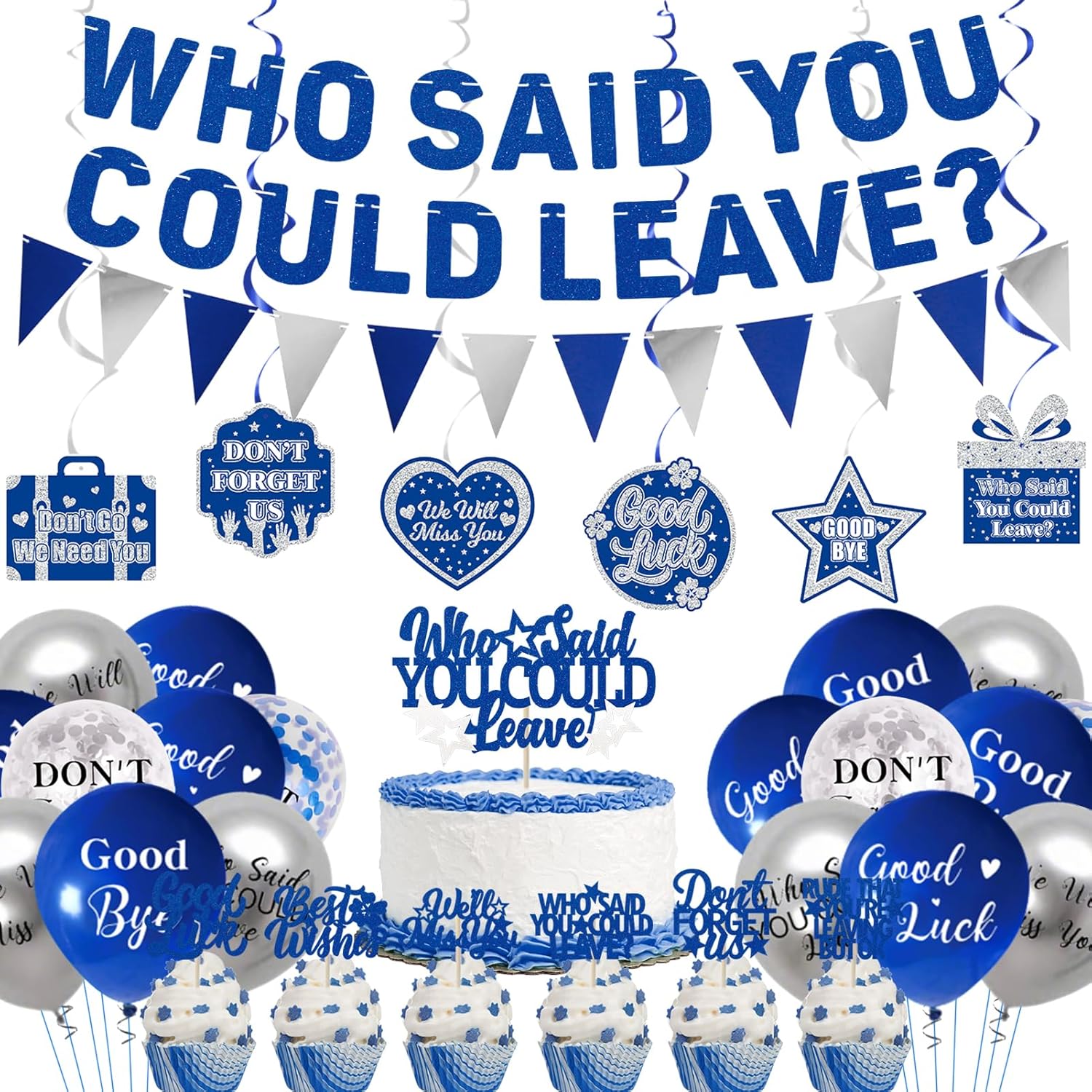 Roetyce Blue Who Said You Could Leave Banner Decorations Kit